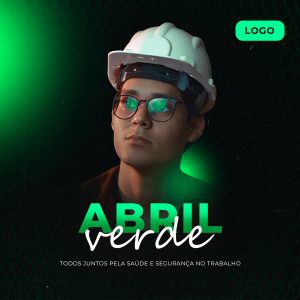 Social Media Abril Verde Segurança PSD Editável