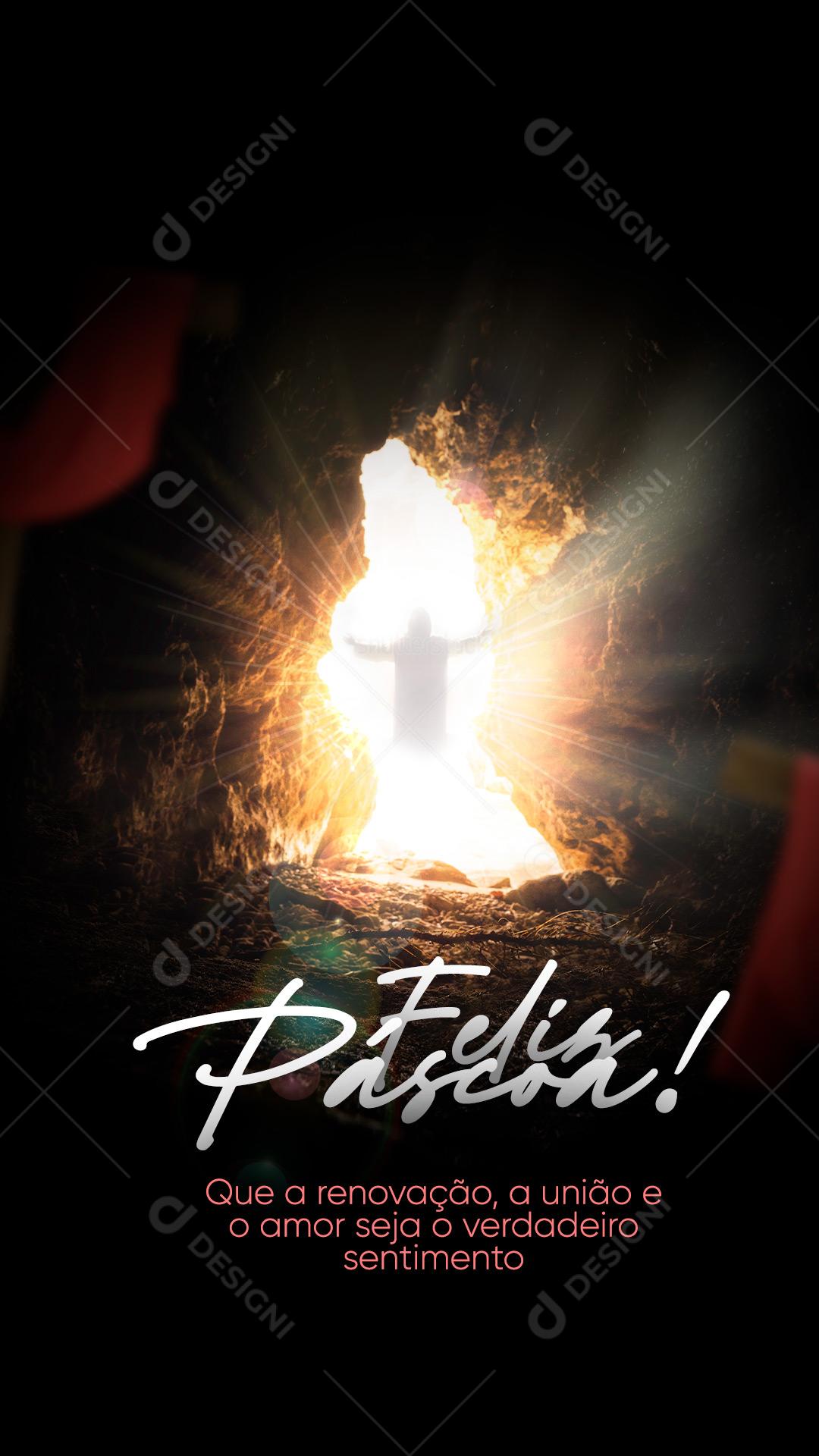 Story Que a Renovação, União e Amor Seja o Verdadeiro Sentindo Social Media PSD Editável