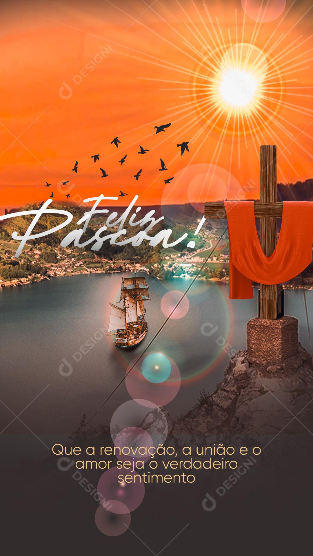 Story Que o Sentimento Seja Verdadeiro Feliz Páscoa Social Media PSD Editável
