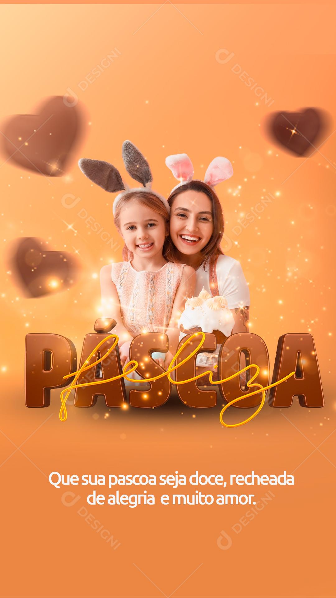 Story Feliz Pascoa Com Muito Amor Social Media PSD Editável