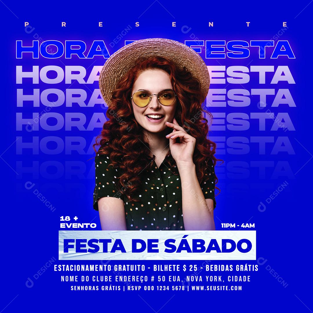 Social Media Festa de Sábado Hora da Festa Flyer PSD Editável