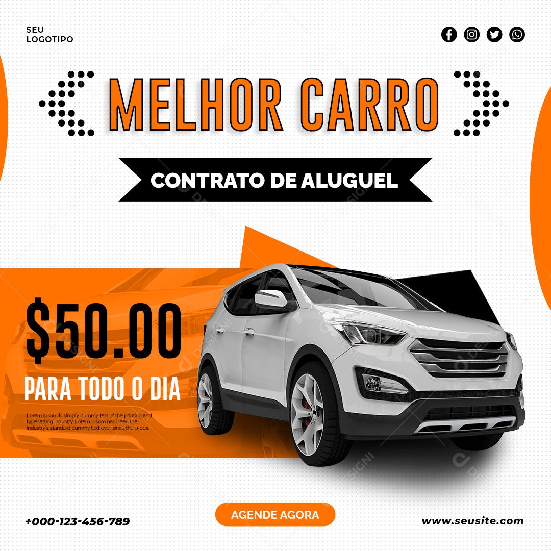 Social Media Melhor Carro Contrato de Aluguel Concessionária PSD Editável