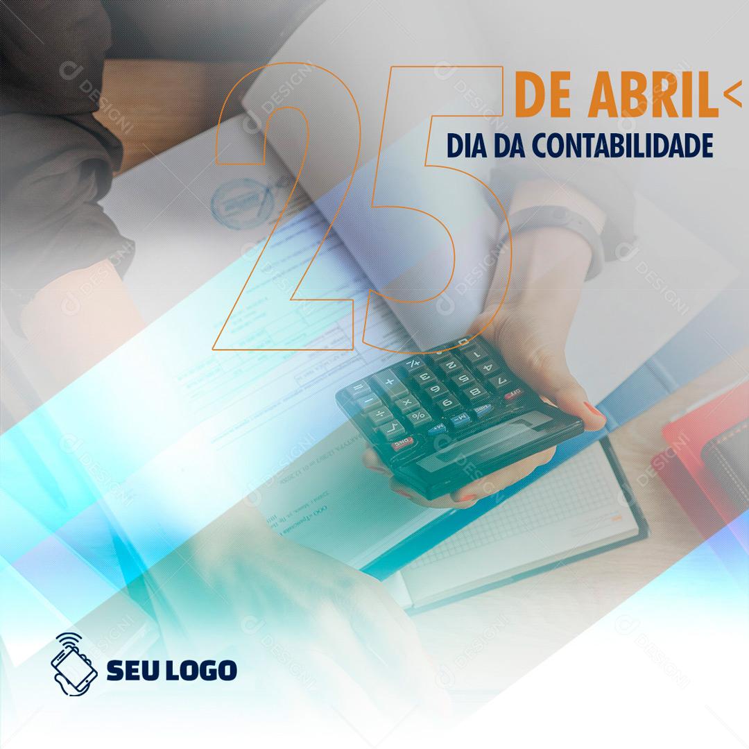 Dia 25 De Abril Data Comemorativa Dia Da Contabilidade Social Media PSD Editável
