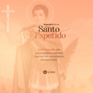 Social Media 19 de Abril Dia de Santo Expedito PSD Editável