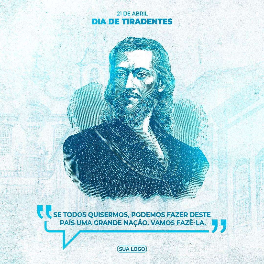 Dia De Tiradentes 21 De Abril Data Comemorativa Social Media PSD Editável