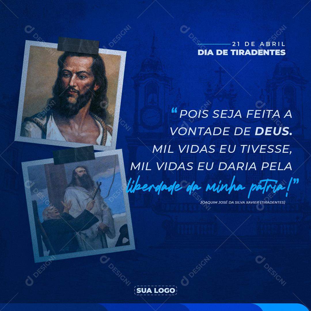 Dia De Tiradentes 21 De Abril Data Comemorativa Social Media PSD Editável