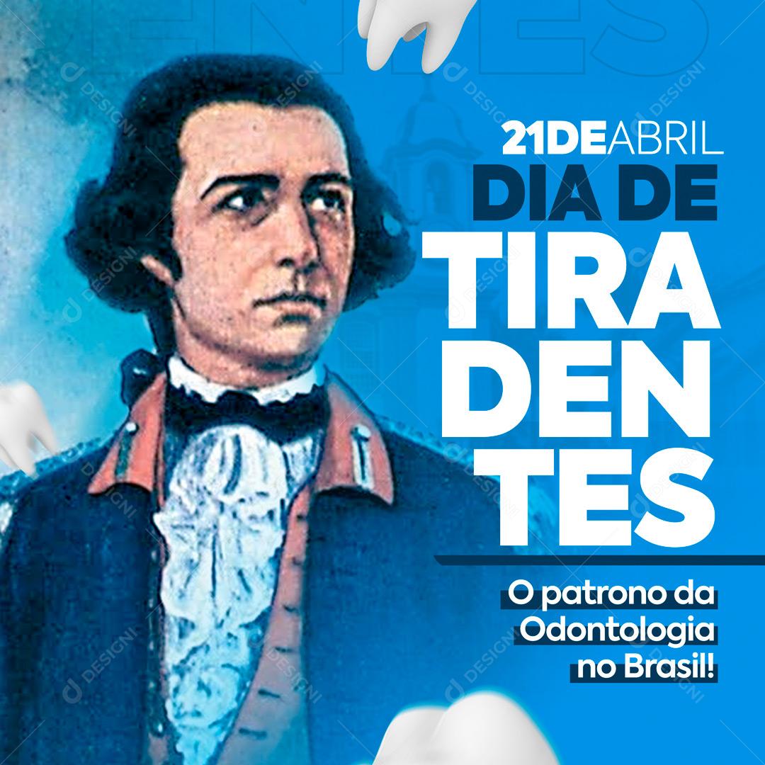 Dia 21 De Abril Data Comemorativa Dia Do Tiradentes Social Media PSD Editável