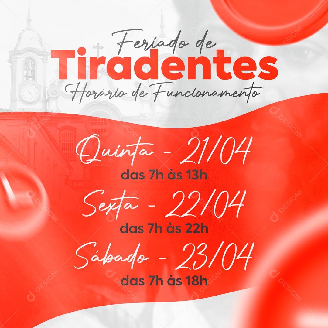 Feriado Do Dia 21 De Abril Data Comemorativa Dia Do Tiradentes Social Media PSD Editável