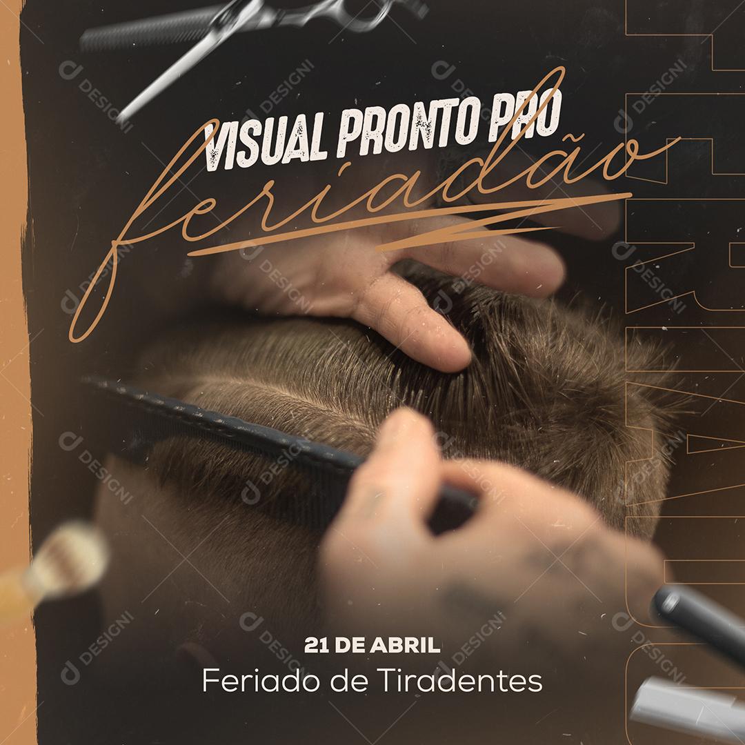 Social Media Visual Pronto Pro Feriadão Barbearia Feriado de Tiradentes PSD Editável