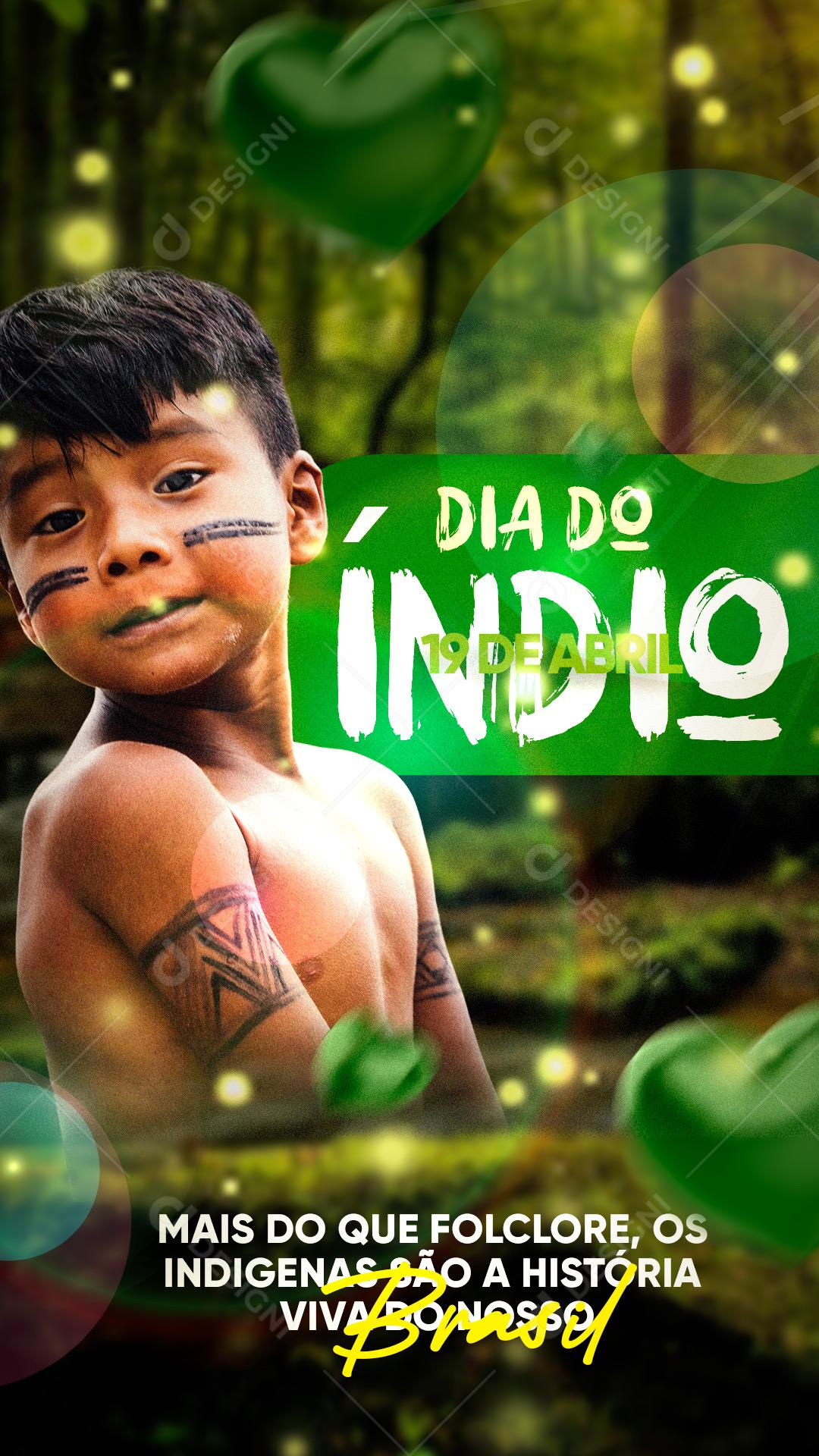 Post Story Dia do Índio 19 de Abril Povos Indíginas Social Media PSD Editável