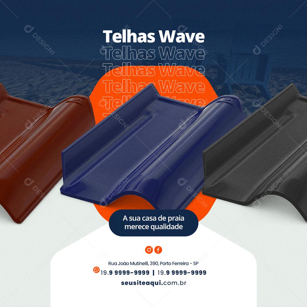 Materiais De Construção Telhas Wave na Sua Casa Social Media PSD Editável