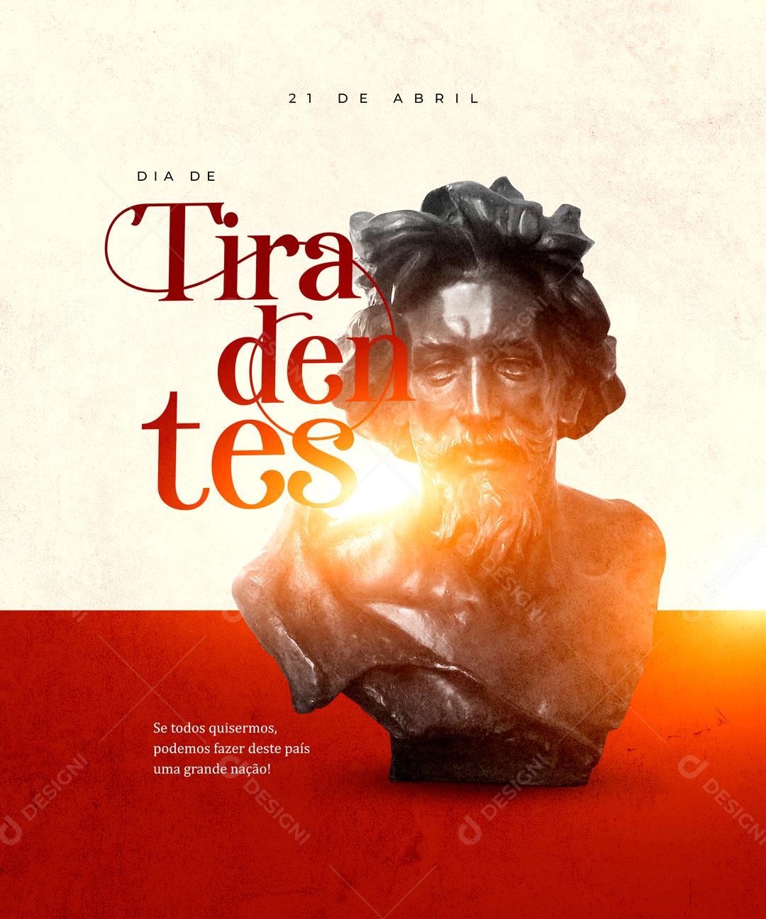 Dia De Tiradentes 21 De Abril Data Comemorativa Social Media PSD Editável