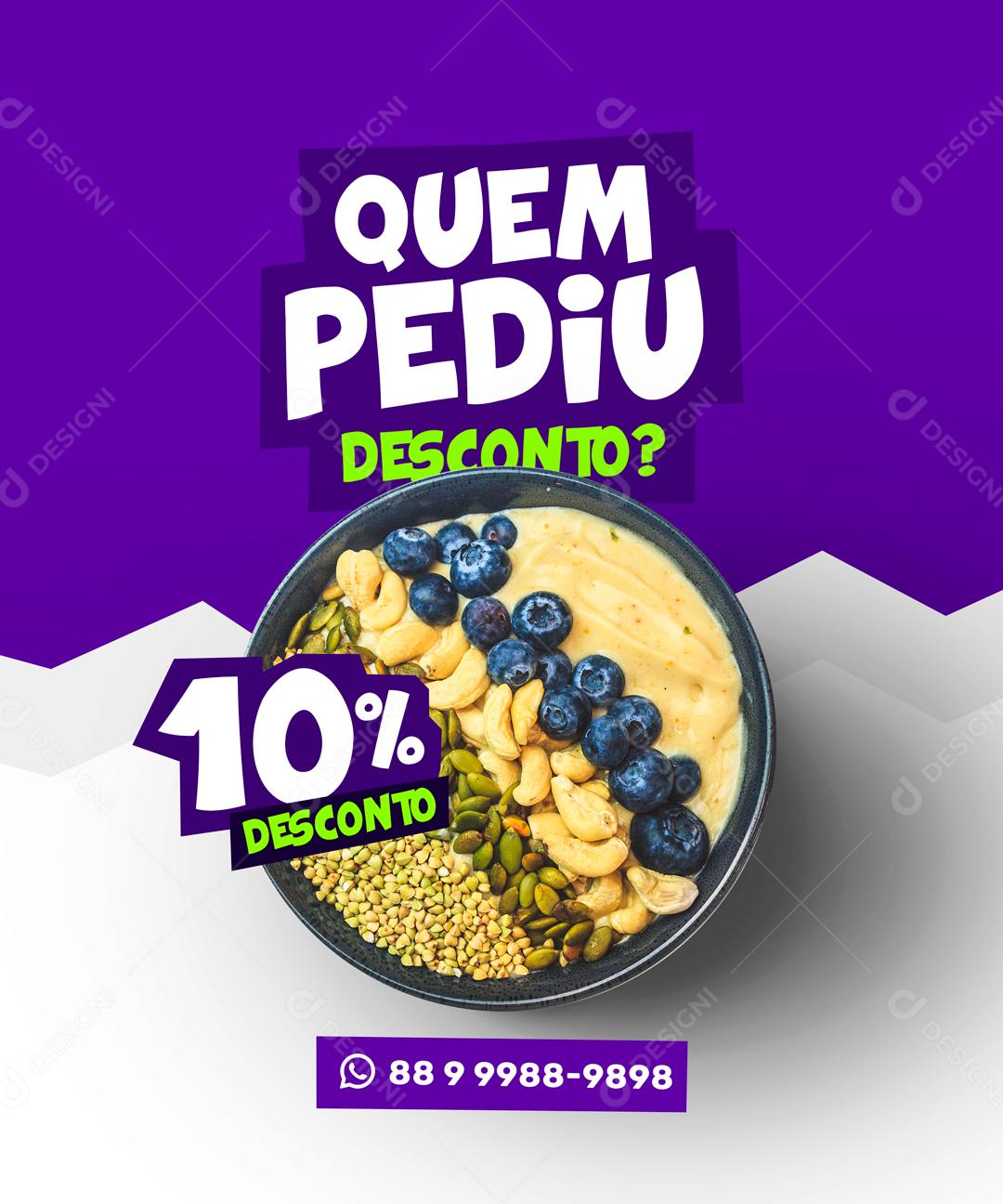 Quem Pediu Descontos Promoção Social Media PSD Editável
