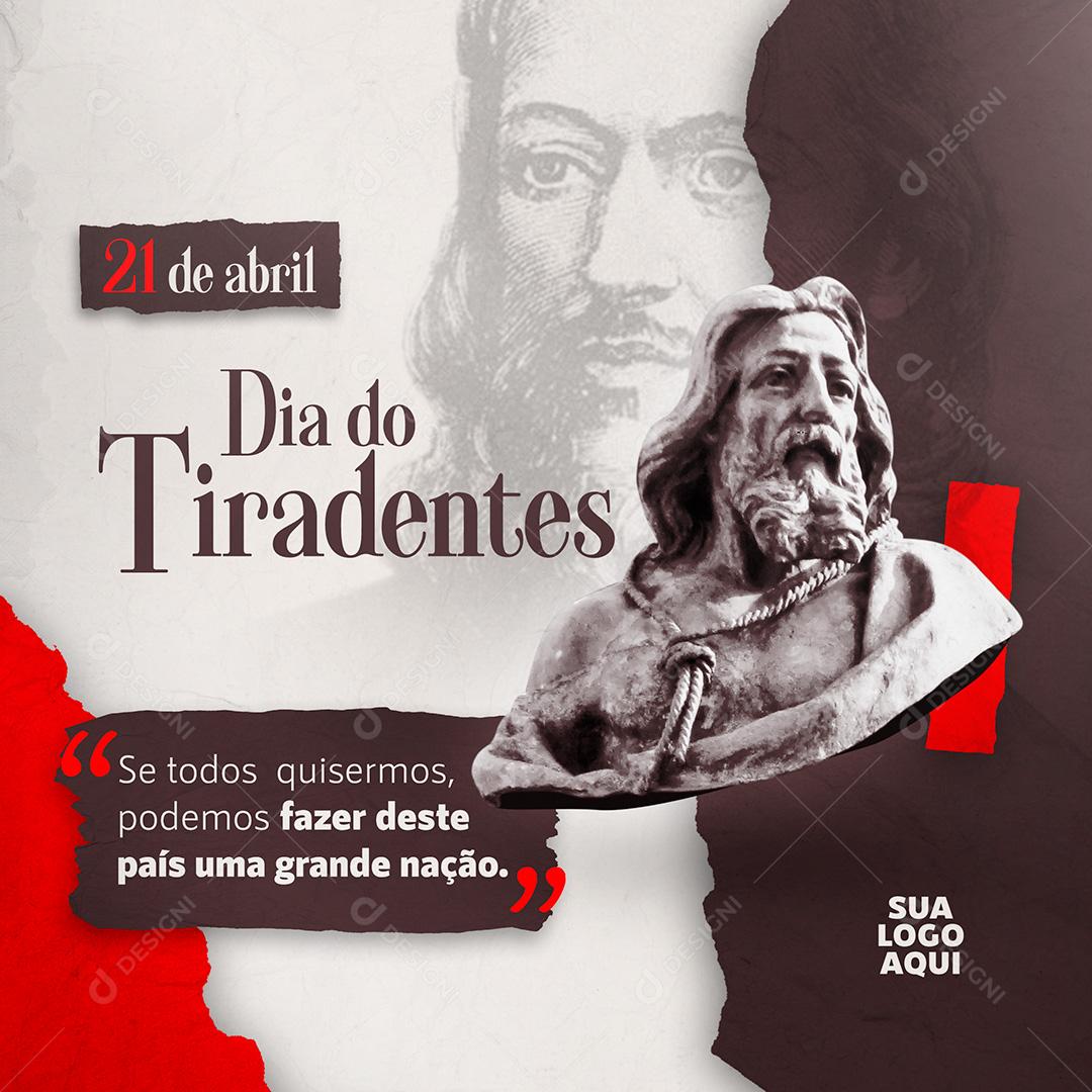 Social Media Dia de Tiradentes 21 de Abril Post Feed PSD Editável