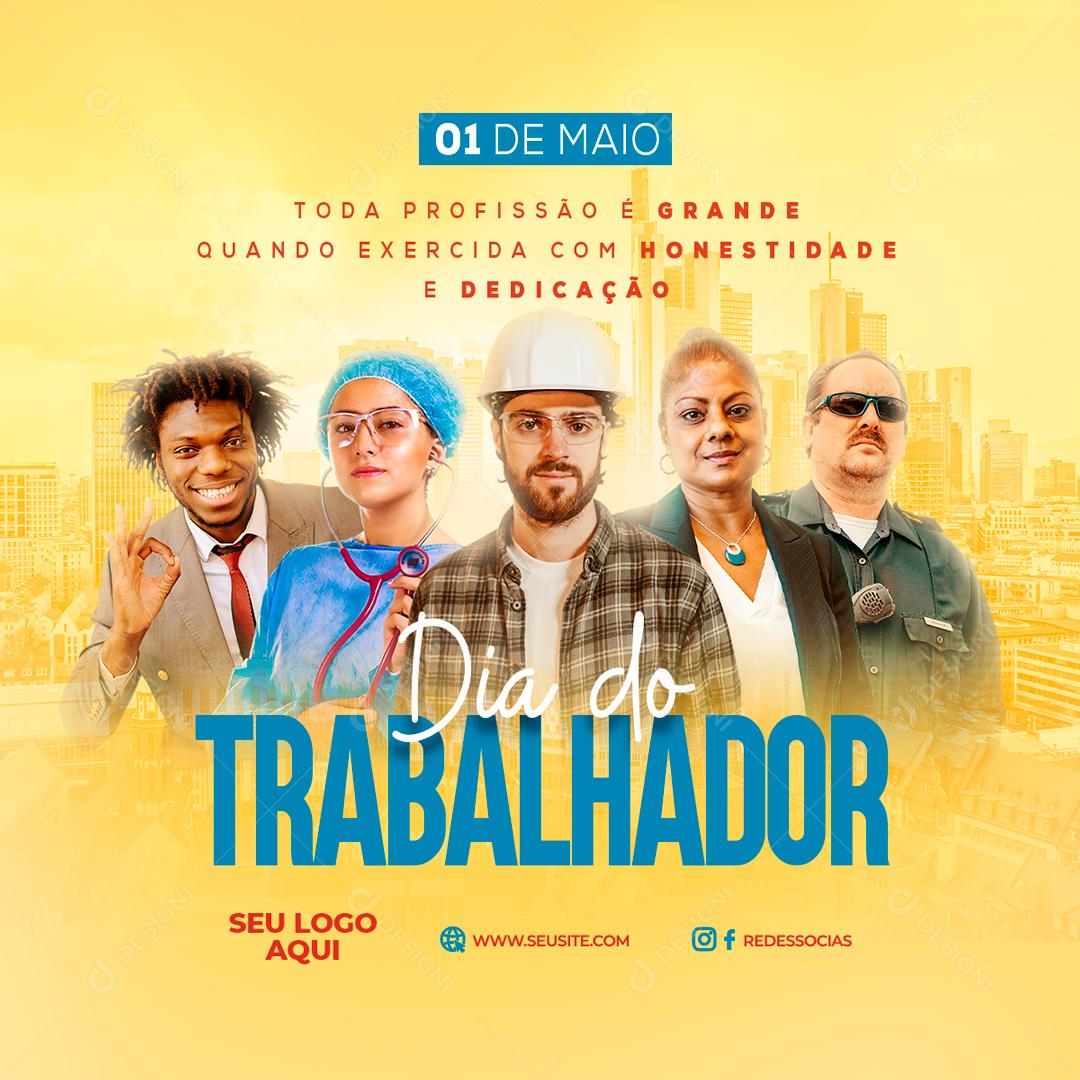 Dia Do Trabalhador 1 De maio Data Comemorativa Social Media PSD Editável