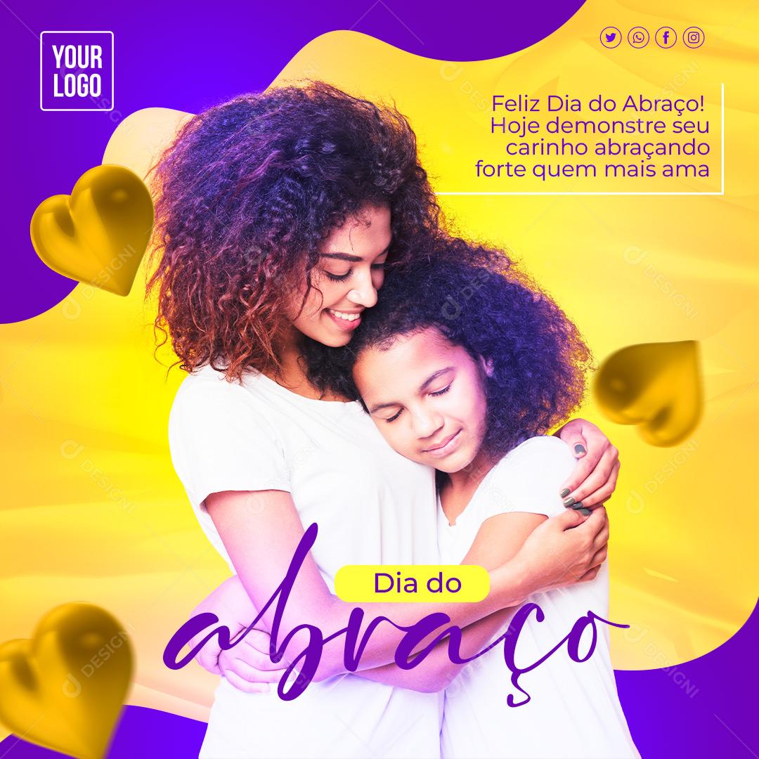 Social Media Hoje Desmonstre seu Carinho Dia do Abraço PSD Editável