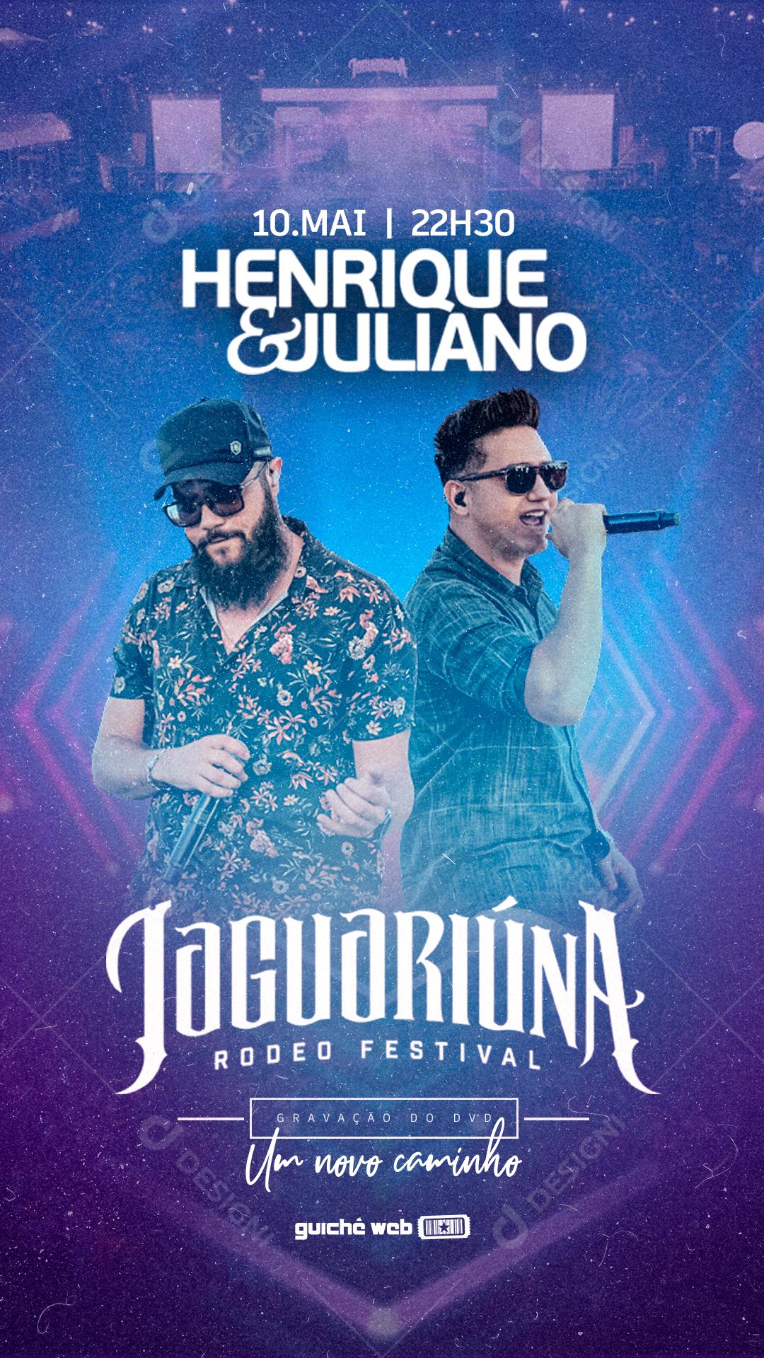 Story Henrique e Juliano Jaguariúna Rodeo Festival Flyer Socia Media PSD Editável
