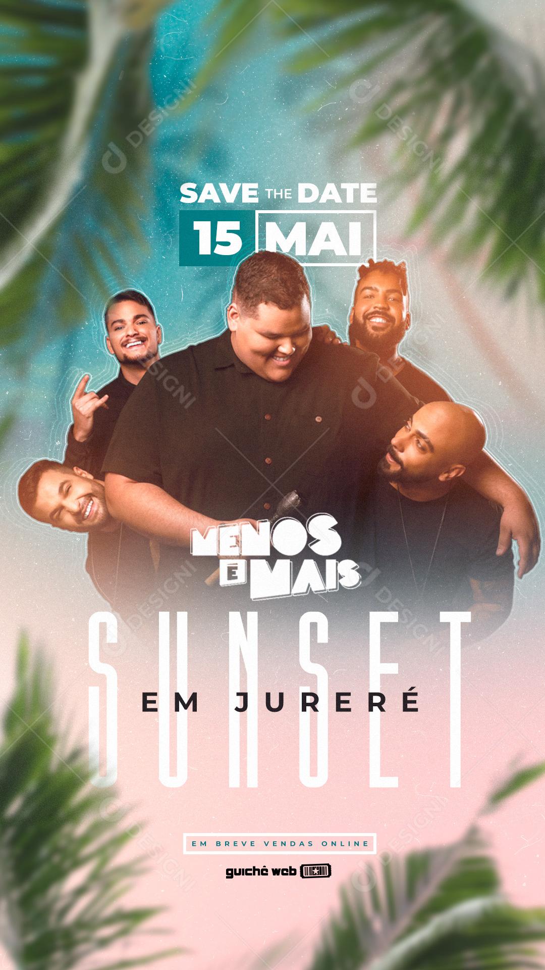 Story Save The Date Menos e Mais Sunset Flyer Social Media PSD Editável