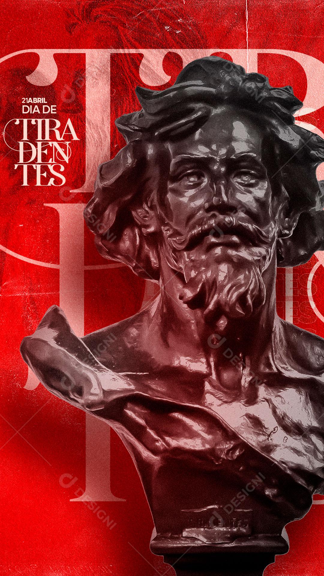 Dia De Tiradentes Se Todos Quisermos Poderemos Fazer Deste Um Grande País Social Media PSD Editável