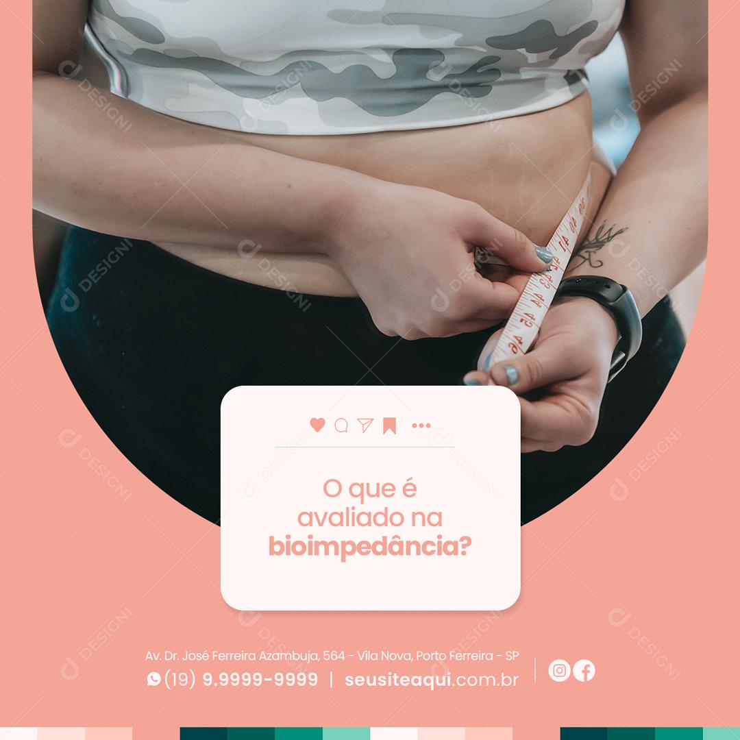 O Que é Avaliada Na Bioimpedância Social Media PSD Editável
