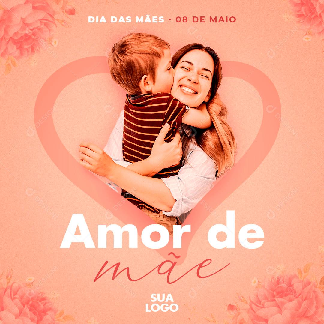 Feliz Dia Da Mães Data Comemorativa Social Media PSD Editável