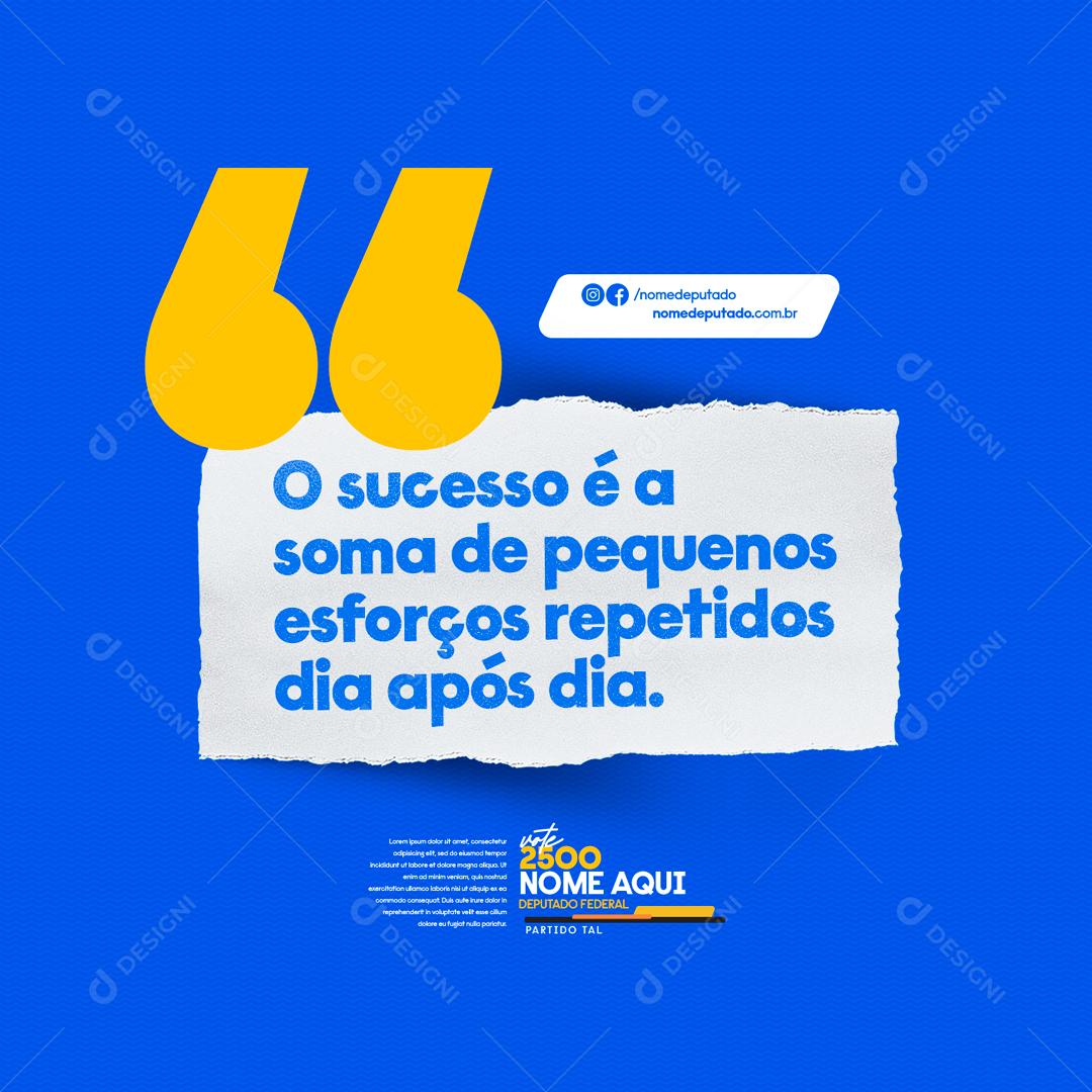 Social Media Política O Sucesso é o Soma de Pequenas PSD Editável