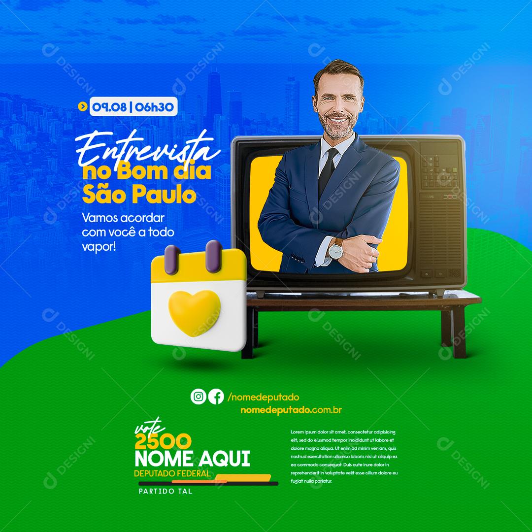 Social Media Política Entrevista no Bom Dia PSD Editável