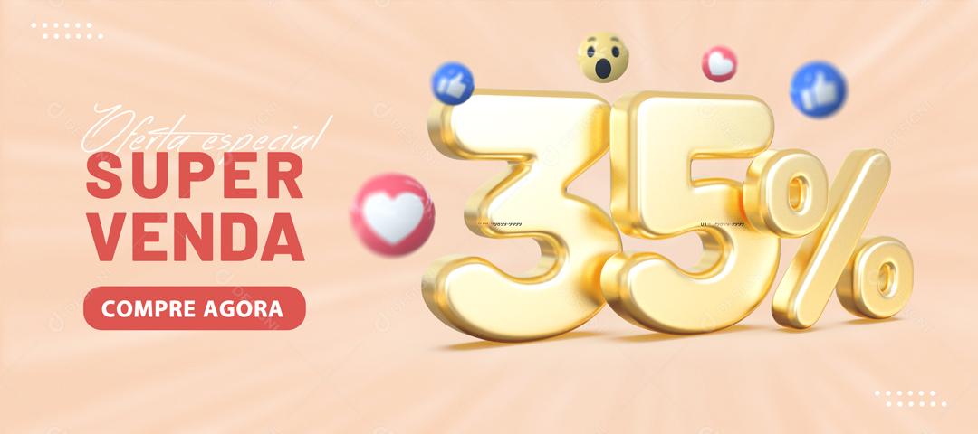 Banner Ofertas Especial Super Venda Lojas 35% de Desconto Social Media PSD Editável