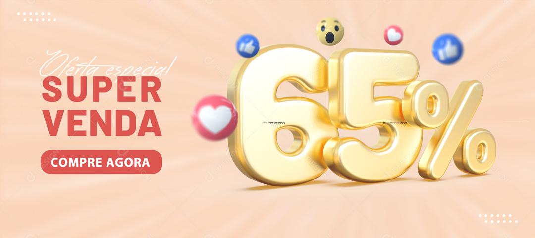 Banner Ofertas Especial Super Venda Lojas 65% de Desconto Social Media PSD Editável