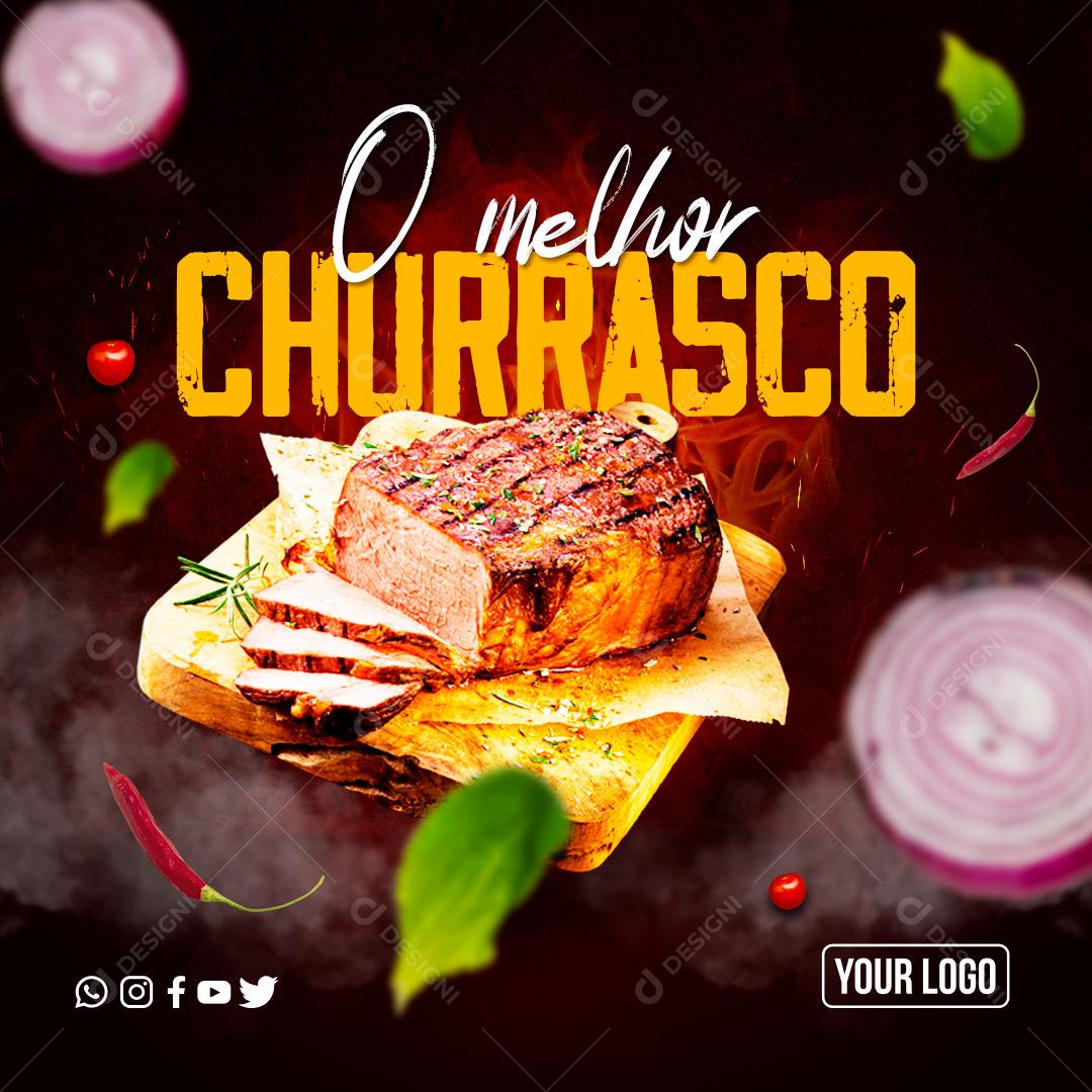 O Melhor Churrasco Que Você Conhece Social Media PSD Editável