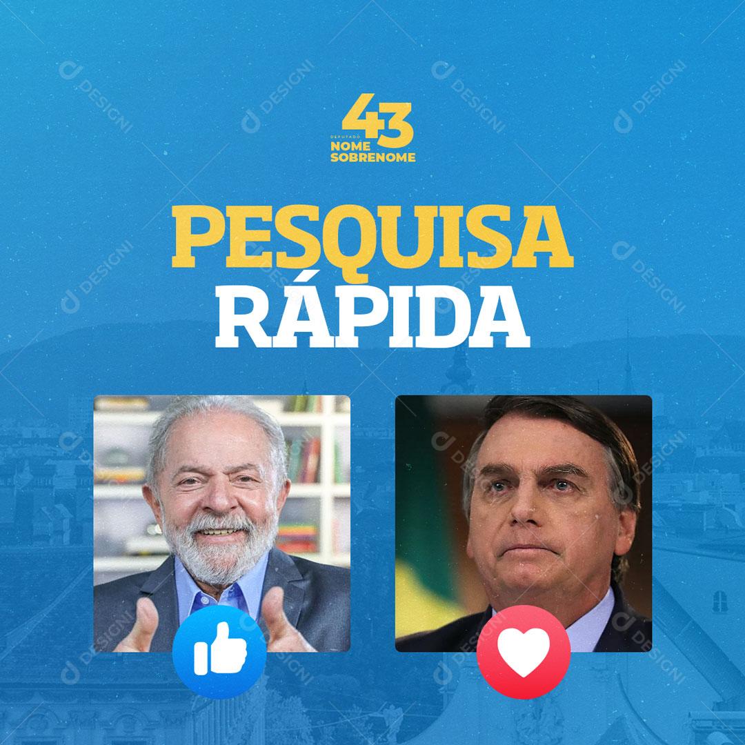 Post Política Pesquisa Rápida Social Media PSD Editável
