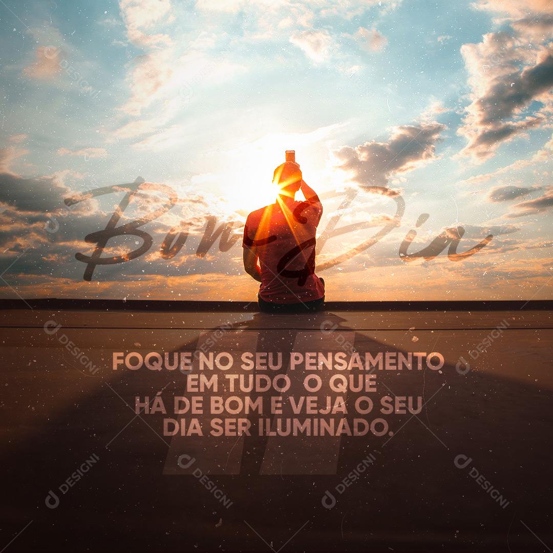 Frase Motivacional Bom Dia Social Media PSD Editável