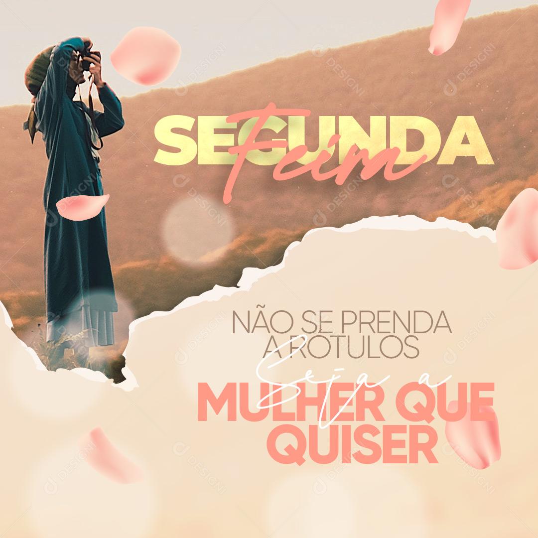 Frase Motivacional Bom Dia Segunda Feira Social Media PSD Editável