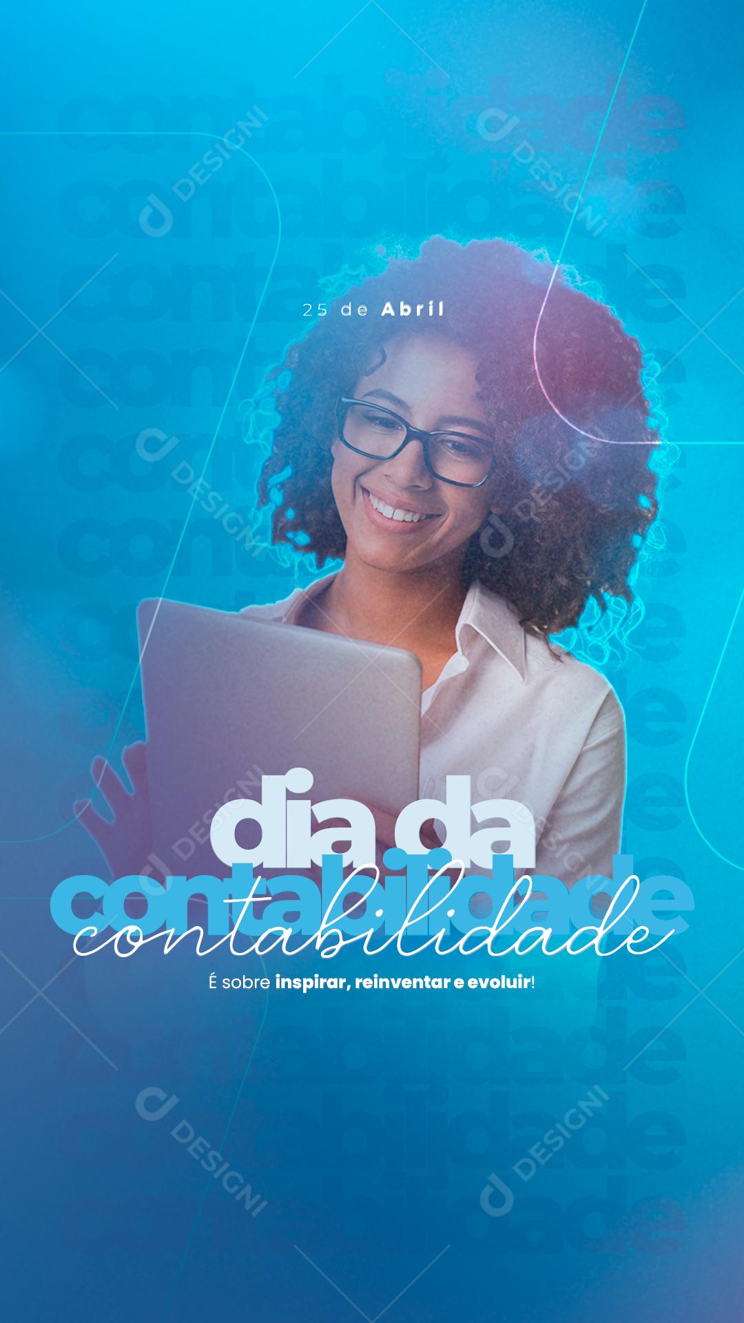 Stories É sobre Inspirar Reiventar e Evoluir Dia da Contabilidade Social Media PSD Editável