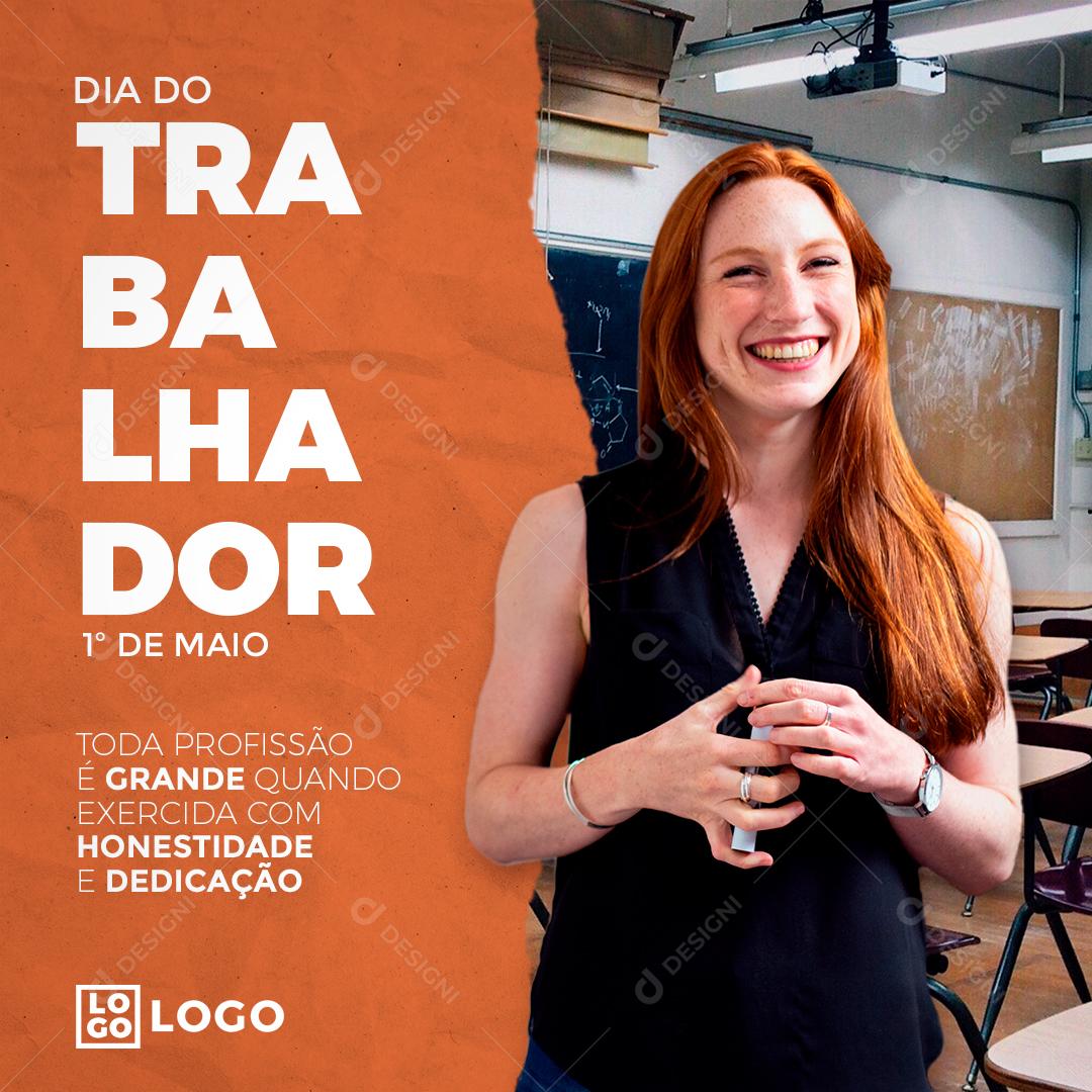 Dia Do Trabalhador 1 De maio Data Comemorativa Social Media PSD Editável