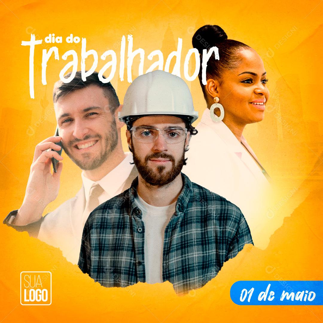 Dia Do Trabalhador 1 De maio Data Comemorativa Social Media PSD Editável
