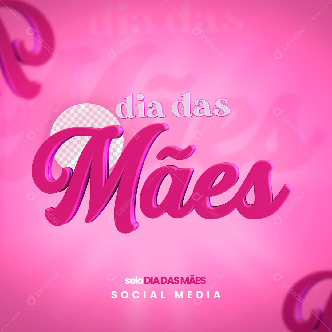 Texto 3D Para Composição Dia Das Mães Data Comemorativa PSD Editável