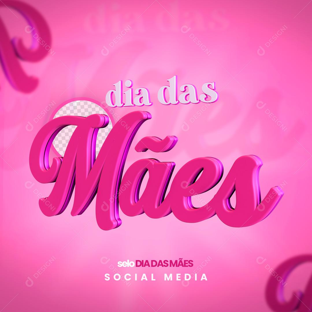 Texto 3D Para Composição Dia Das Mães Data Comemorativa PSD Editável