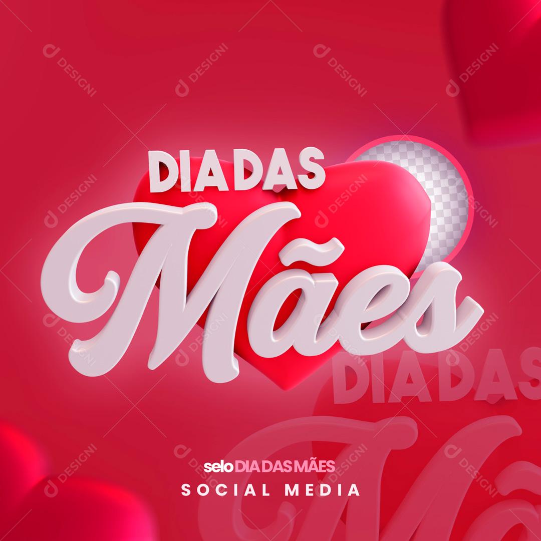 Selo 3D Para Composição Dia Das Mães PSD Editável