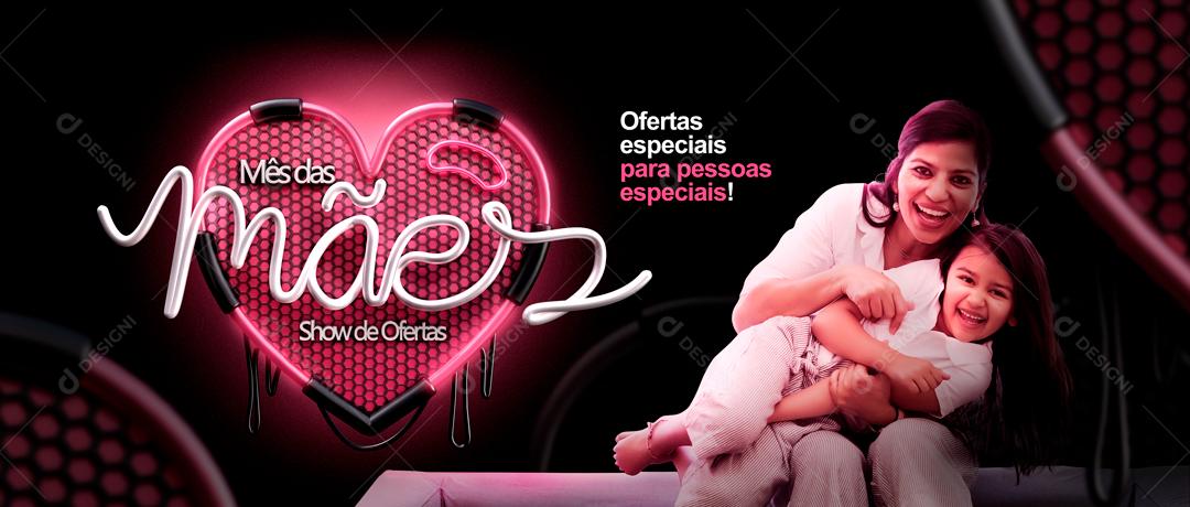 Banner Mês Das Mães Ofertas Especiais Para Pessoas Especiais Social Media PSD Editável