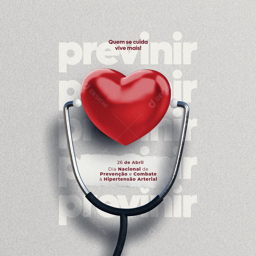 Social Media Dia Nacional de Prevenção e Combate a Hipertensão 26 de Abril PSD Editável