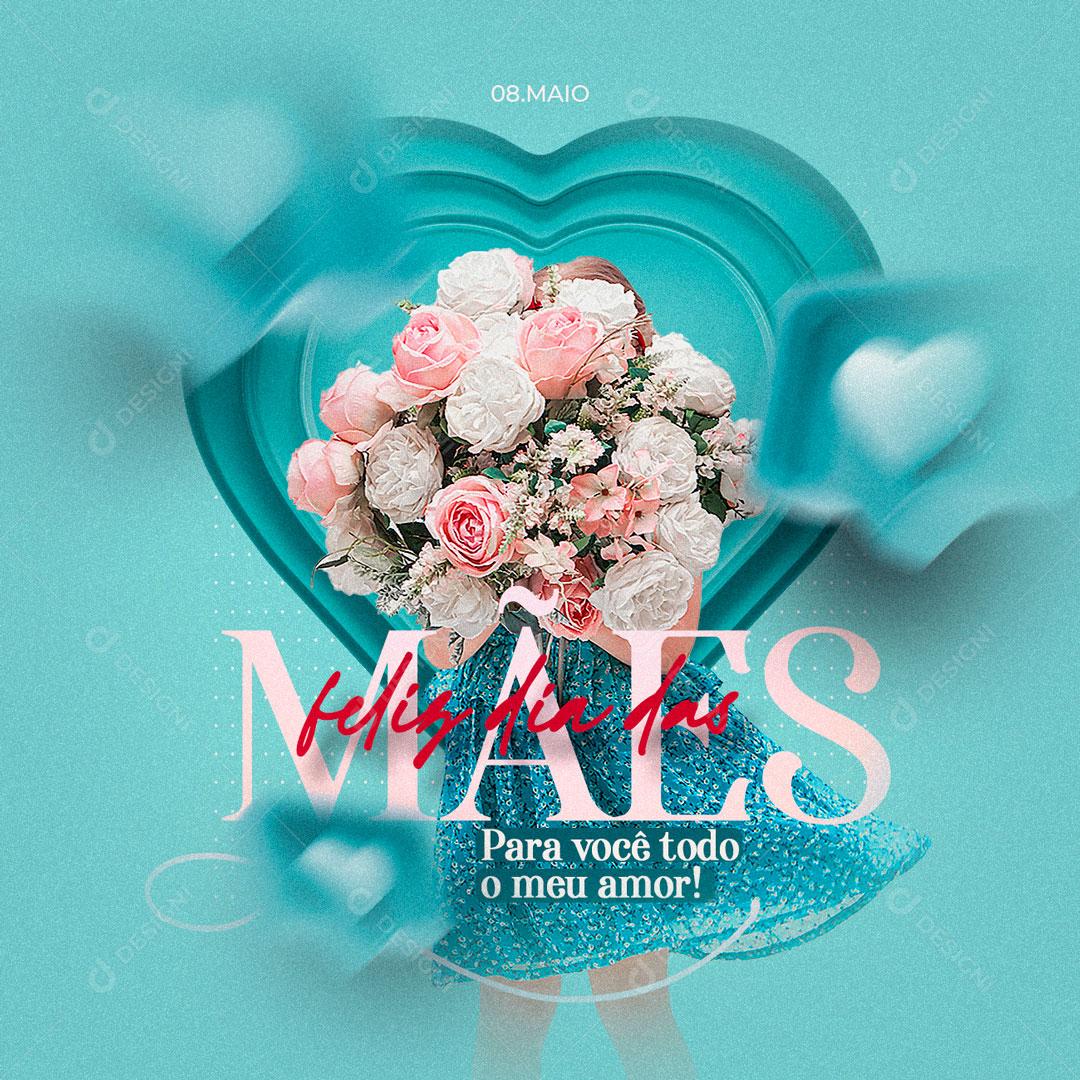 Feliz Dia Das Mães Data Comemorativa Mães Social Media PSD Editável