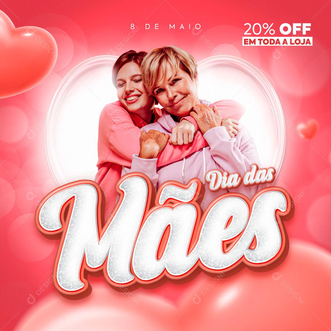 Feliz Dia Das Mães Data Comemorativa Social Media PSD Editável