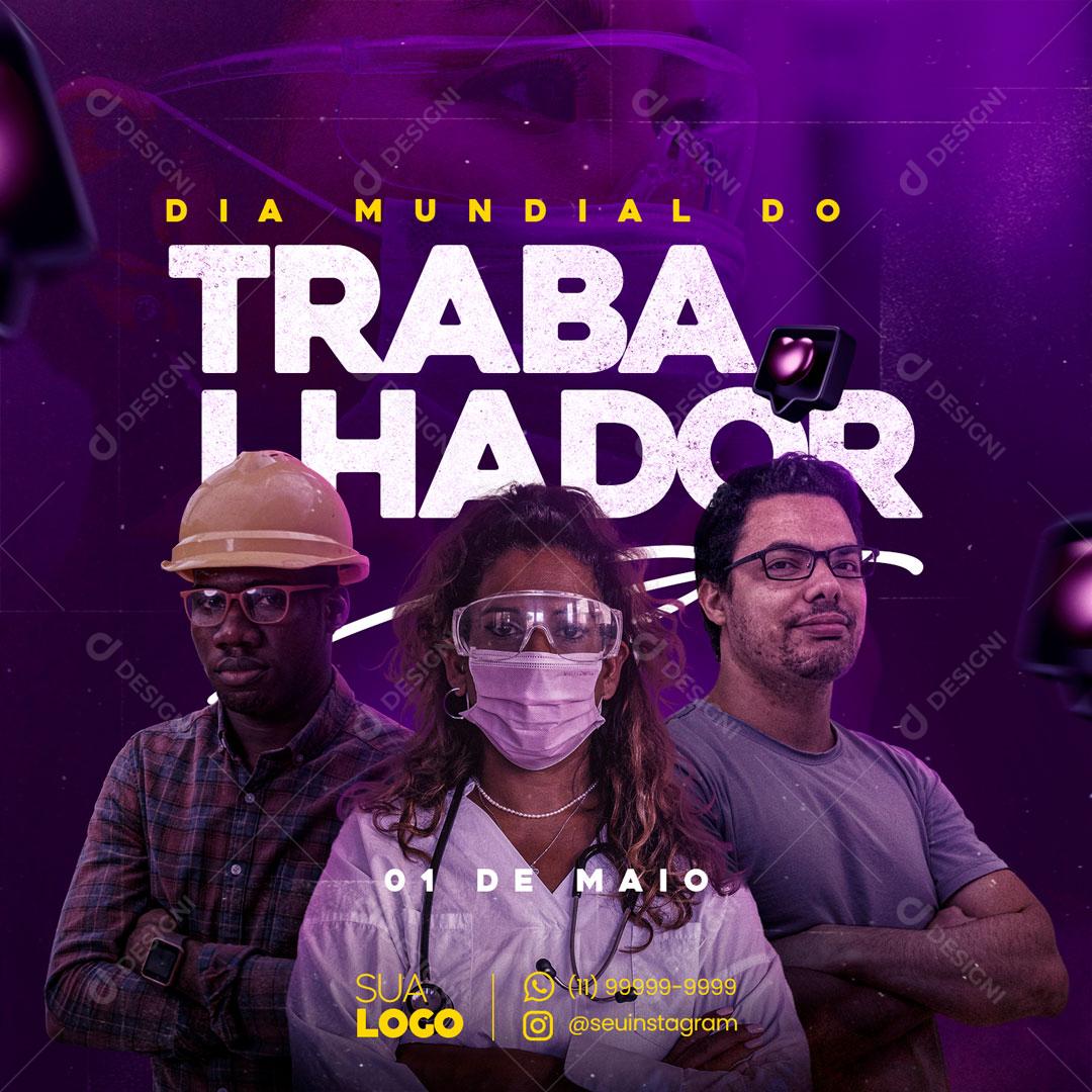 Dia Mundial Do Trabalhador 1 De Maio  Social Media PSD Editável