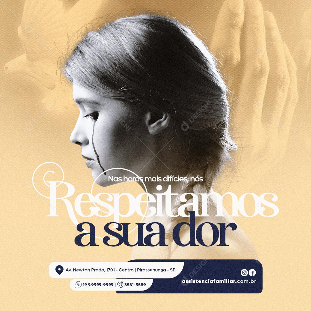 Social Media Assistência Familiar Respeitamos a Sua Dor PSD Editável