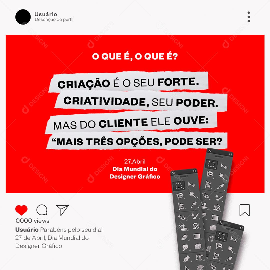Social Media Dia Mundial do Designer Gráfico Criação é o Seu Forte PSD Editável