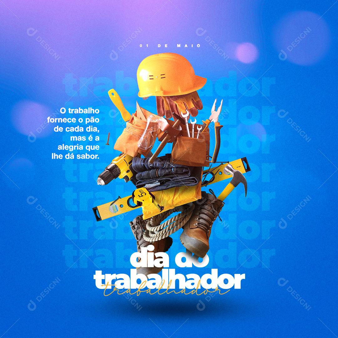 Social Media O trabalho Fornece o Pão de cada Dia Dia do Trabalhador PSD Editável