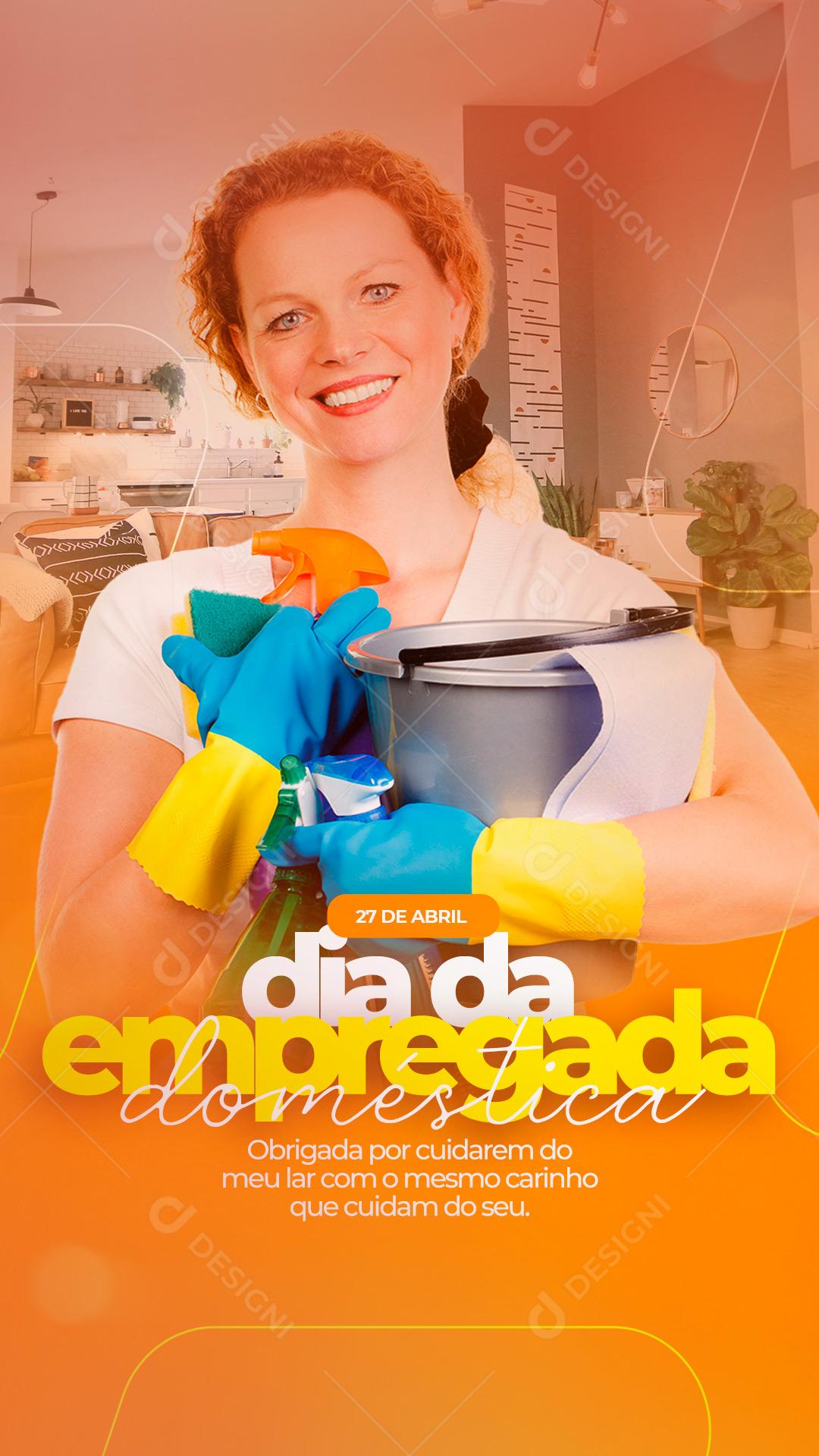 Stories Obrigada por Cuidarem do Meu Lar Dia da Empregada Doméstica Social Media PSD Editável