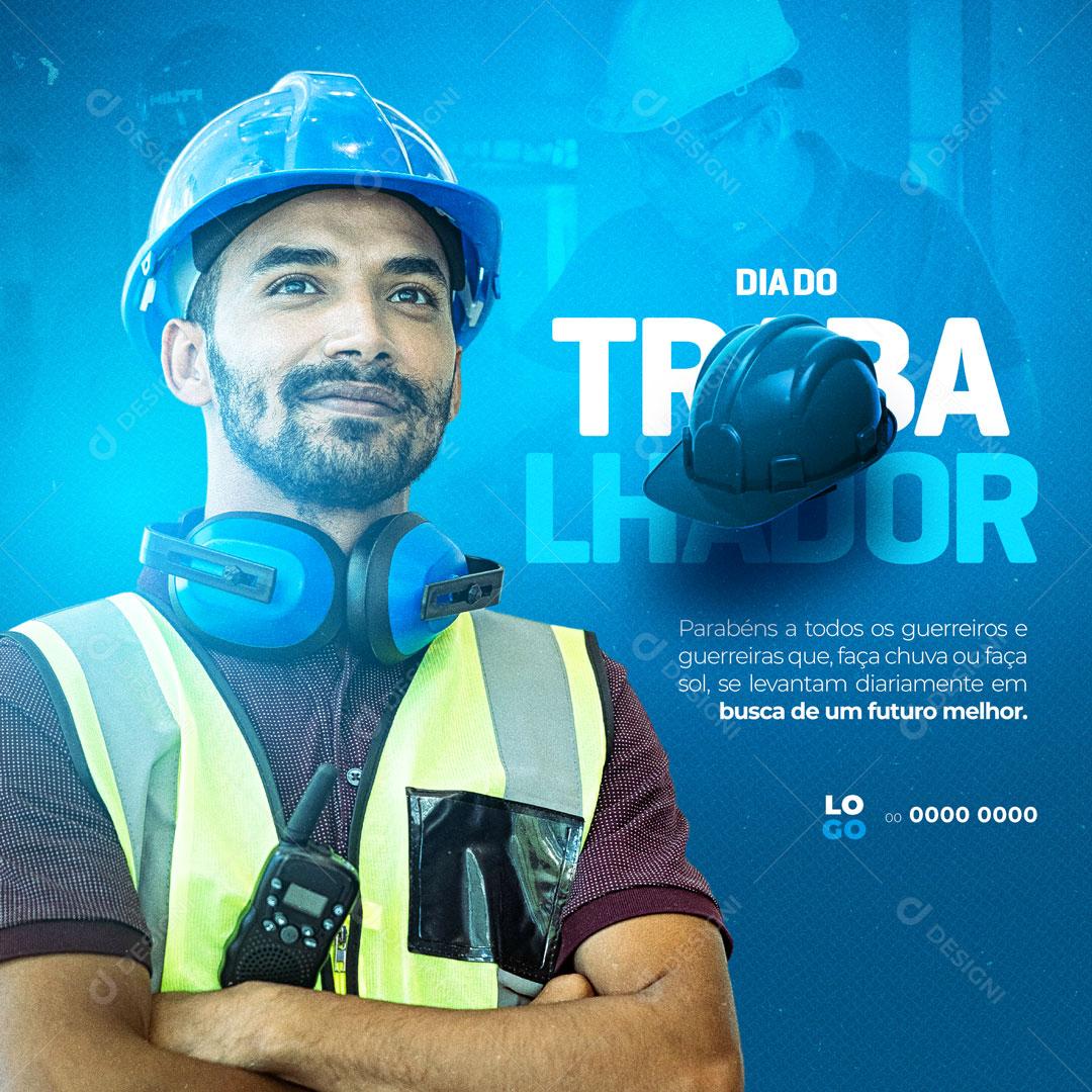 Social Media Dia do Trabalhador 01 de Maio Conquista de Todos PSD Editável