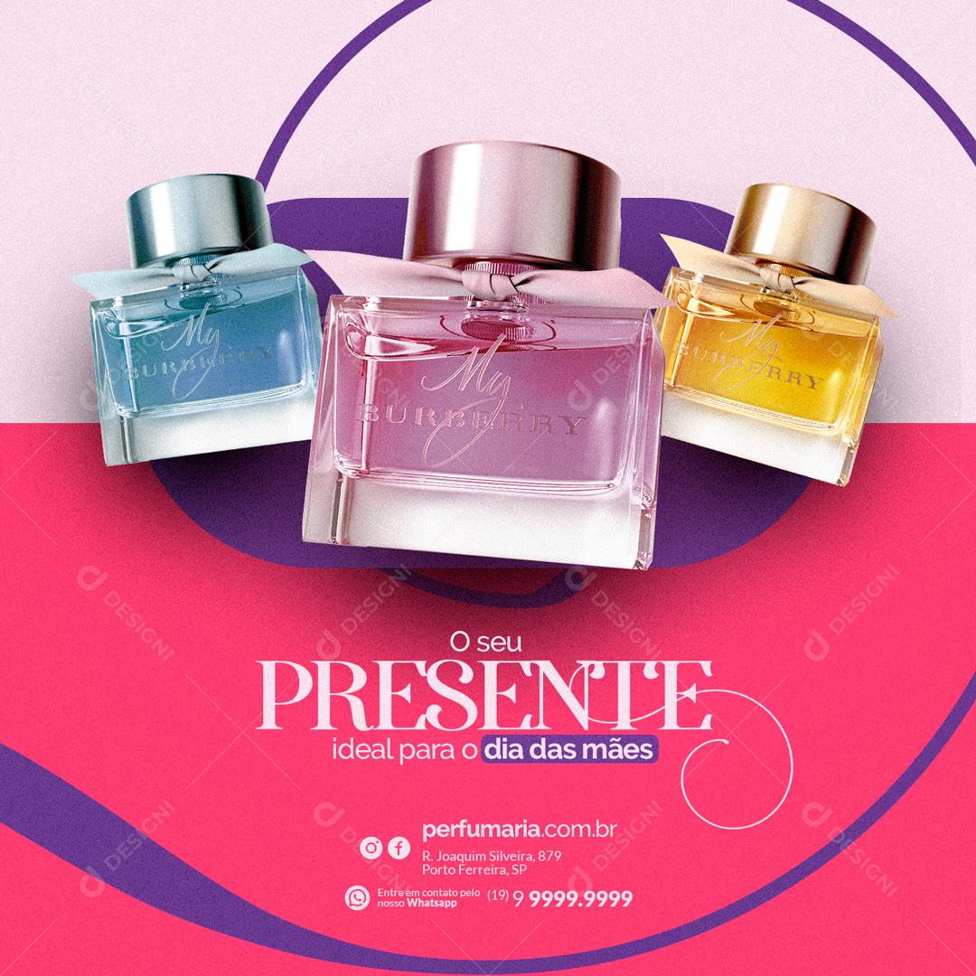 Social Media O seu Presente ideal para o Dia Das Mães Perfumaria PSD Editável